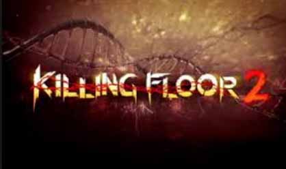 Killing floor 2 - Киллинг флур