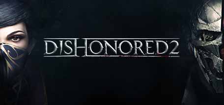 dishonored 2 бесплатно